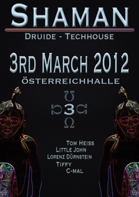 Shaman Druide - Techhouse@Österreichhallen