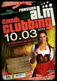 Dirndl Clubbing@Forsteralm