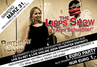 Birthday Club & Lipps Show & 1 Euro Party