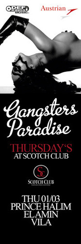 Gangsters Paradise@Scotch Club