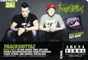 Trackshittaz Live@Arena Tirol
