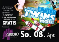 Estate Easter Twins Night!@Club Estate