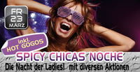 Spicy Chicas Noche@Spessart