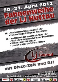 Fahnenweihe der LJ Hüttau mit Discozelt@Festzelt Hüttau