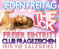 The Lick - Grand Opening - be sexy it`s friday!@Club Fragezeichen