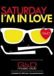 Saturday, I`m in love!@G&D music club