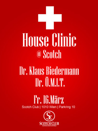 House Clinic@Scotch Club