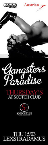 Gangsters Paradise - Thursday@Scotch Club