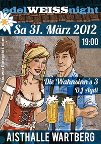 edelWEISSnight@Aisthalle Wartberg