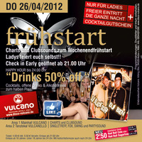 Frühstart mit DJ Ben und DJ Black Scorp@Disco Vulcano