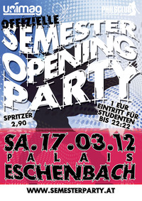 Offizielle Semester Opening Party@Palais Eschenbach