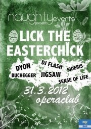 Lick the Easterchick@Opera Club