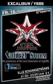 Violent Storm pres. Star Driver@Excalibur