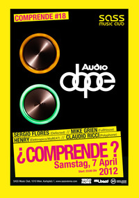 Comprende? #18 - Audio Dope @SASS