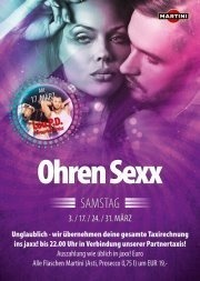 Ohren Sexx - Das Partyevent der Woche!