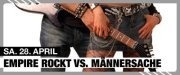 empire rockt VS Männersache