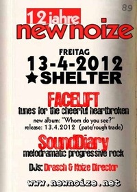 12 Jahre New Noize ft. Facelift (album Release Show) & Sounddiary