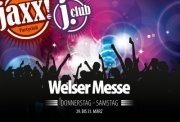 jaxxPartyclub @ Welser Volksfest@Messegelände Wels