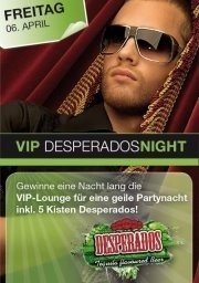 VIP Desperados Night 