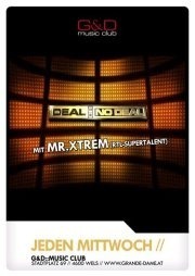 Deal or No Deal! mit Mr. Extreme!@G&D music club