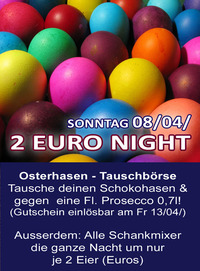 2 Euro Night@Fledermaus Graz