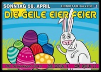 Die geile Eier Feier