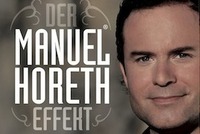 Der Manuel Horeth Effekt