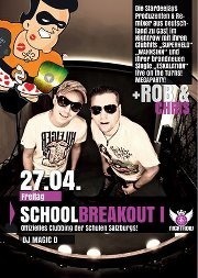27.4.2012 - School Break Out Part I - Rob&Chris@Nightrow