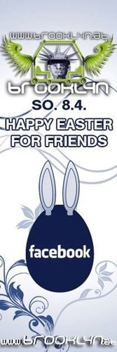 Happy Easter For Friends m. Dj Phil Storm im Brooklyn (horn)