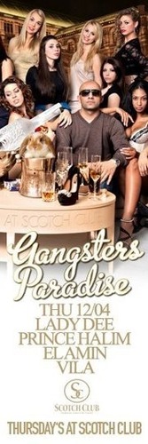 Gangsters Paradise Thursdays@Scotch Club