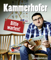 Kammerhofer - Bitte Warten!@das MozArt