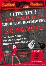 Rock the Roadhouse - RED LIGHT TRIP@Outback Roadhouse