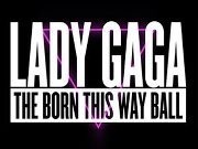 Lady Gaga - The Born This Way Ball