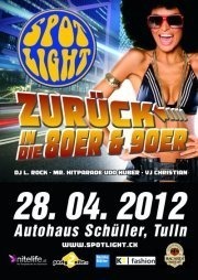 Spotlight - Zurück in die 80er & 90er@Autohaus Schüller