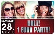 Kult - 1 Euro Party@Tollhaus Neumarkt