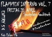 Flammen Inferno Vol.7@Sportplatz