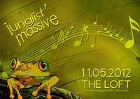  Junglist Massive@The Loft