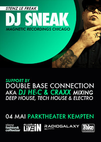 Stenz le Freak - DJ Sneak @Parktheater Kempten