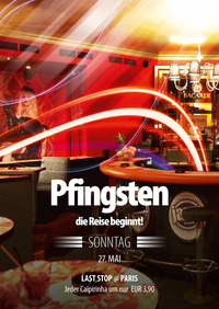 Pfingsten - die Reise beginnt@jaxx! Partyclub