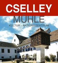 Cselley Mühle
