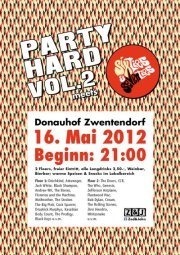 Party Hard Vol. 2@Donauhof