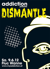 Addiction pres. Dismantle - New Dirty Uk Bass