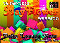 May Flower@Delta Lounge Graz