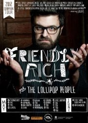 Friendly Rich & The Lollipop People@Fluc / Fluc Wanne