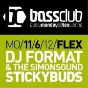  Bassclub - DJ Format & The Simonsound + Stickybuds