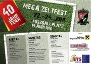 40 Jahre Fc Flaurling Polling Mega-Zeltfest@Fussballplatz Flaurling