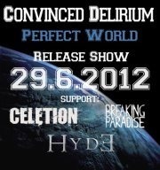 Convinced Delirium @((szene)) Wien