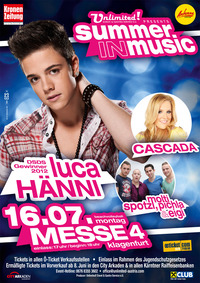 Luca Hänni, Cascada, Molti-spotzl-pichla-eigi Live !! Summer In Music@Messezentrum Klagenfurt