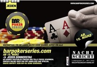 Bar Poker Series Turnier in der Nachtschicht Hard@Nachtschicht Hard