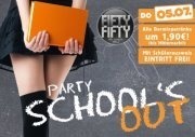 Schools Out Party!@Fifty Fifty